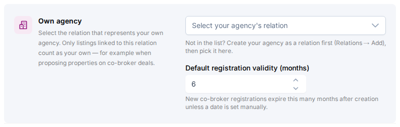 Het blok Own agency in Deal Settings met een keuzelijst voor uw kantoor en het veld Default registration validity (months) met de waarde 6